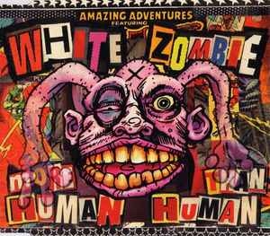 White Zombie ‎– More Human Than Human CD
