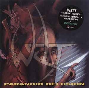 Welt – Paranoid Delusion CD