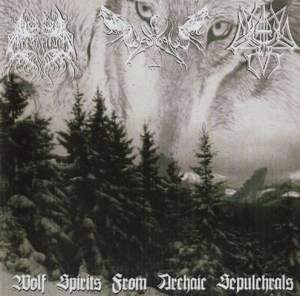 ChaosWolf / Cantus In Tenebrae / Arcanticus ‎– Wolf Spirits From Archaic Sepulchrals CD