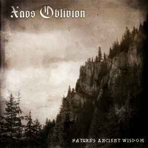Xaos Oblivion ‎– Nature's Ancient Wisdom CD