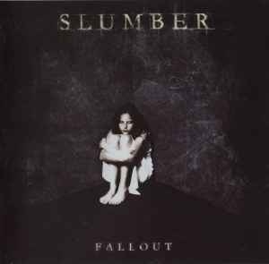 Slumber ‎– Fallout CD
