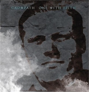 Crowpath ‎– One With Filth CD