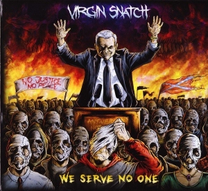 Virgin Snatch ‎– We Serve No One CD