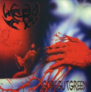 Very Wicked ‎– Goregutgreedy CD