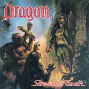 Dragon – Scream Of Death CD
