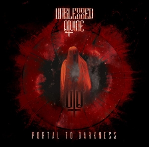 Unblessed Divine ‎– Portal To Darkness CD