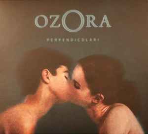 Ozora ‎– Perpendicolari CD