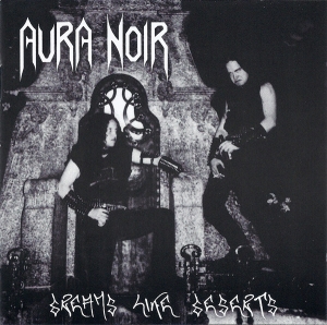 Aura Noir - Dreams Like Deserts CD