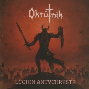 Okrütnik ‎– Legion Antychrysta CD