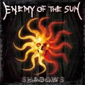 Enemy Of The Sun - Shadows CD