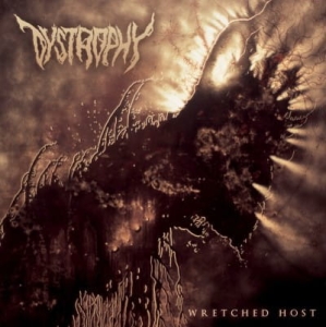 Dystrophy ‎– Wretched Host CD