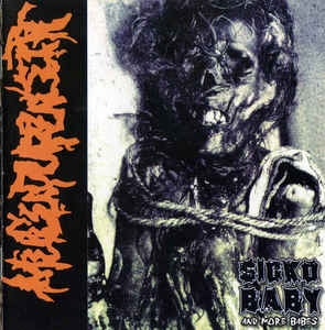 Mucupurulent ‎– Sicko Baby And More Babes CD