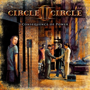 Circle II Circle - Consequence Of Power CD
