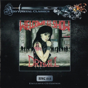 Drýsill - Welcome To The Show CD