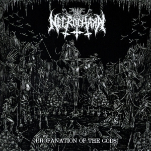 Necrochakal - Profanation Of The Gods CD