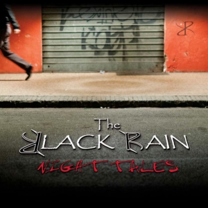 The Black Rain - Night Tales CD