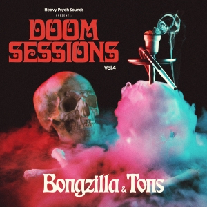 Bongzilla & Tons - Doom Sessions Vol.4 CD