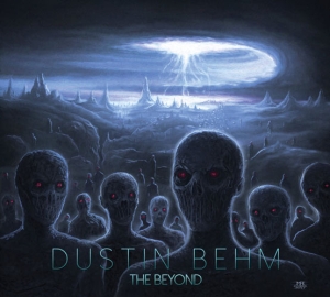 Dustin Behm - The Beyond CD