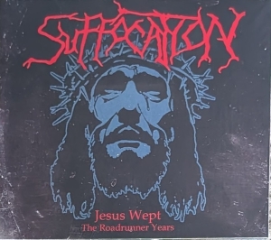 Suffocation - Jesus Wept - The Roadrunner Years CD
