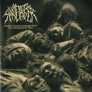 Meat Spreader - Mental Disease Transmitted By Radioactive Fear CD