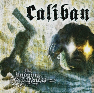 Caliban - The Undying Darkness CD