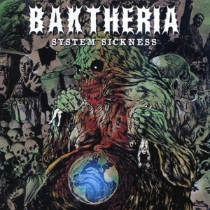 Baktheria - System Sickness CD