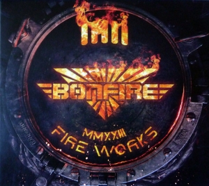 Bonfire - Fire Works MMXXIII CD