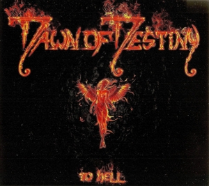 Dawn Of Destiny - To Hell CD