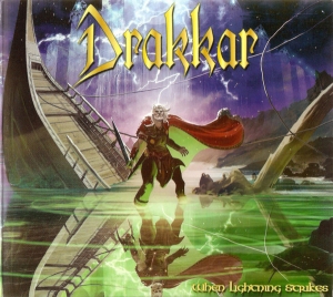 Drakkar - When Lightning Strikes CD