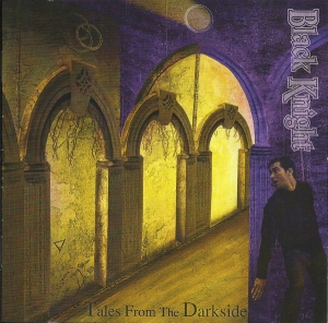Black Knight - Tales From The Darkside CD