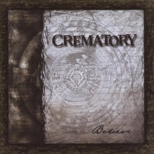 Crematory - Believe CD