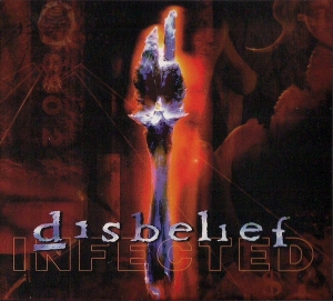 Disbelief - Infected CD