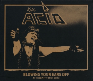 Kate's Acid - Blowing Your Ears Off CD