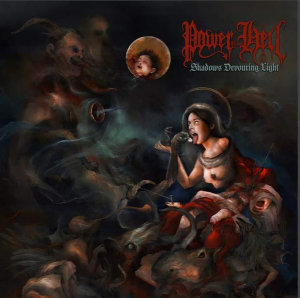 Power From Hell - Shadows Devouring Light CD