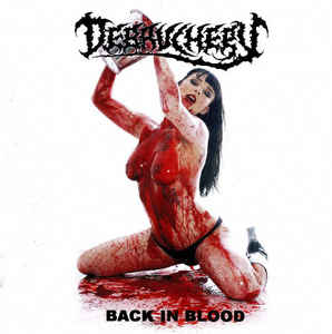 Debauchery - Back In Blood CD