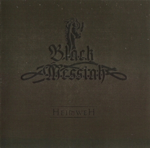 Black Messiah - Heimweh CD