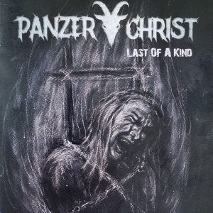 Panzerchrist - Last Of A Kind CD