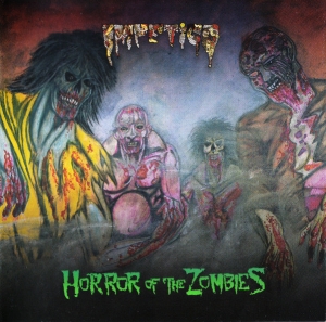 Impetigo - Horror Of The Zombies CD