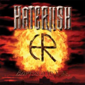 Haterush ‎– Baptised In Fire CD