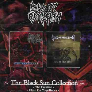Sins Of Omission ‎– The Creation / Flesh On Your Bones CD