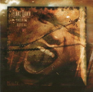 Final Dawn ‎– Under The Bleeding Sky CD