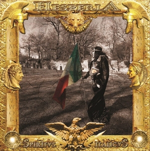 Hesperia – Spiritvs Italicvs- Aeneidos Metalli Apotheosis Pars III CD