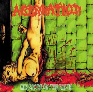 Aberration ‎– Massacre On The Earth CD