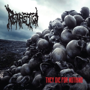 Reinfection ‎– They Die For Nothing CD