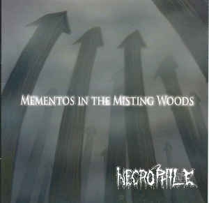 Necrophile ‎– Mementos In The Misting Woods CD