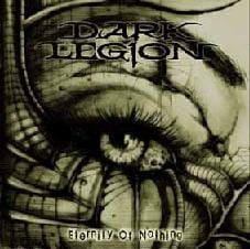 Dark Legion ‎– Eternity Of Nothing CD