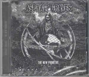 Asphalt Graves ‎– The New Primitive CD