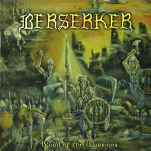 Berserker – Blood Of The Warriors CD