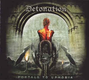 Detonation ‎– Portals To Uphobia CD