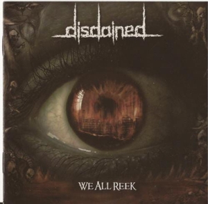 Disdained ‎– We All Reek CD